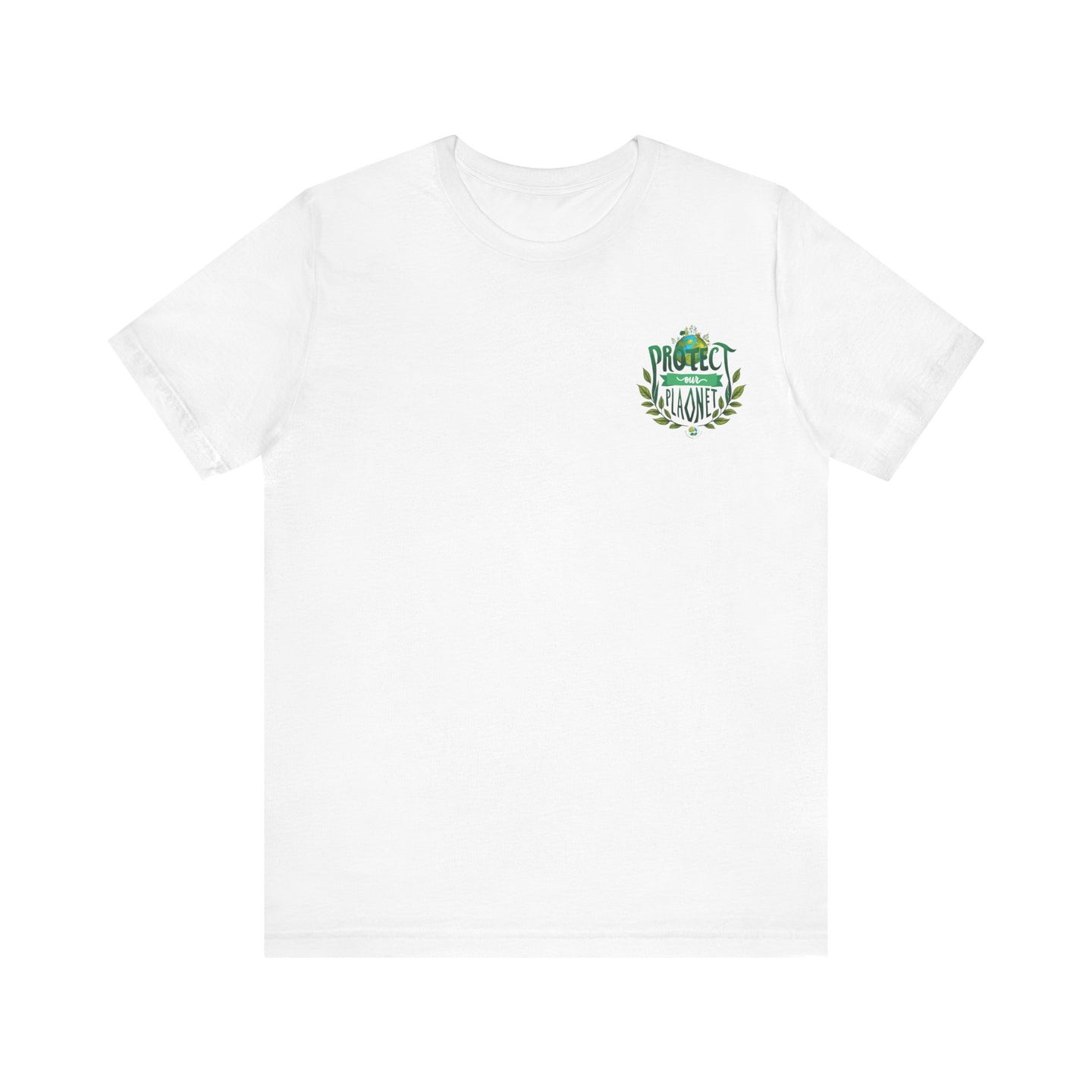 Protect The Planet Activism Tee